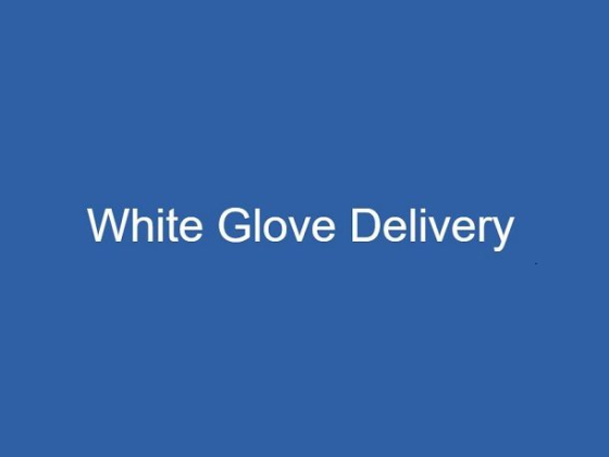 White Glove Delivery