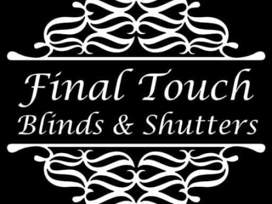 Final Touch Blinds & Shutters