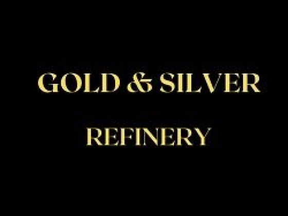Gold & Silver Refinery