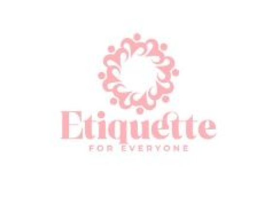 Etiquette For Everyone