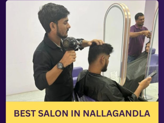 Best Salon in Nallagandla | Unisex Salon for Hair, Skin & Beauty
