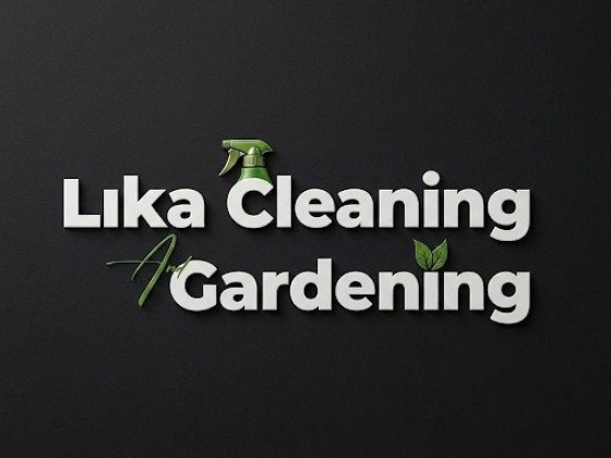 Lika Cleaning & Gardening