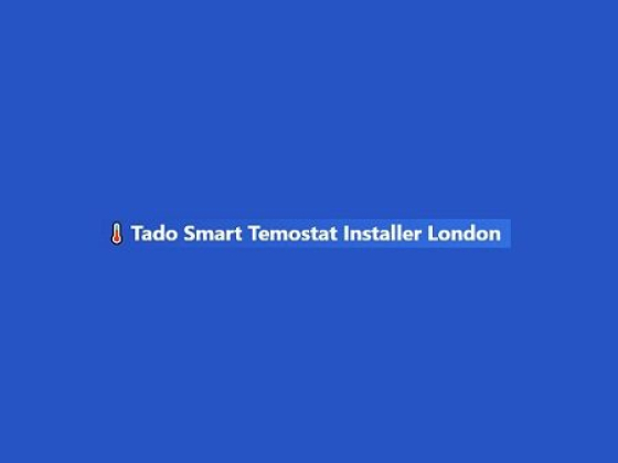 Text: Tado Smart Tempostat Installer London